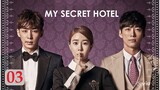 My Secret Hotel E3 | English Subtitle | RomCom, Mystery | Korean Drama