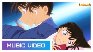 AMV Tình Yêu Chậm Trễ - Monstar | Thám Tử Lừng Danh Conan Shinichi Và Ran