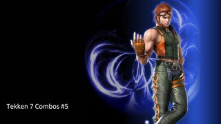 Tekken 7 Combos #5