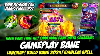 TIPS MAIN BANE META SEKARANG + COMBO BANE 1 HIT❗BUILD BANE TERSAKIT 2024❗GAMEPLAY BANE TOP GLOBAL