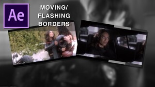 moving/flashing borders | after effects tutorial