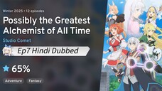 Possibly the Greatest Alchemist of All Time Ep7 in Hindi Dubbed