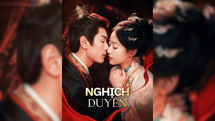 Nghịch Duyên - Adversity - Phụ đề tiếng Việt