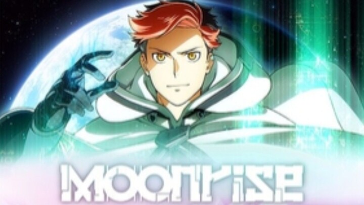 MOON RISE EPISODE 1