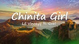 Chinita Girl - LiL Vinceyy ft. Guel (Lyrics) saiyong tingin palang ako ay natunaw na
