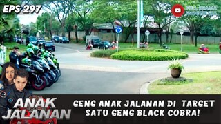 GENG ANAK JALANAN DI TARGET SATU GENG BLACK COBRA! - ANAK JALANAN