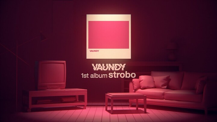 Vaundy 1st Album「strobo」/ TRAILER