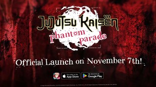 ◤#JujutsuKaisenPhantomParade◢ ＼Launch date confirmed!／