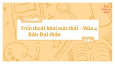 [Vietsub] Trốn Thoát Khỏi Mật Thất - Bản Đại Thần - Mùa 4 - Tập 6