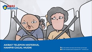 #AwasModus - Hampir Gagal Mudik Gegara Modus