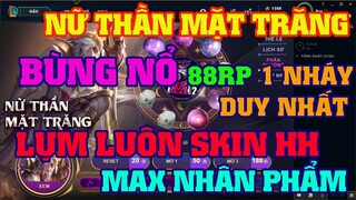 [LMHT] REVIEW SỰ KIỆN NỮ THẦN MẶT TRĂNG | THẺ ĐẶC QUYỀN | CHỈ 88RP HỐT LUÔN SKIN HÀNG HIỆU !!!