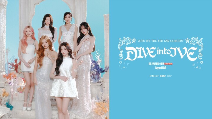 IVE - The 4th Fan Concert 'DIVE Into IVE' [2026.03.22]