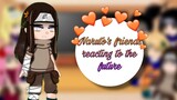 || • " Naruto Friends React to TikTok " • || – 💜(GC) ;; Naruto💜(My AU)