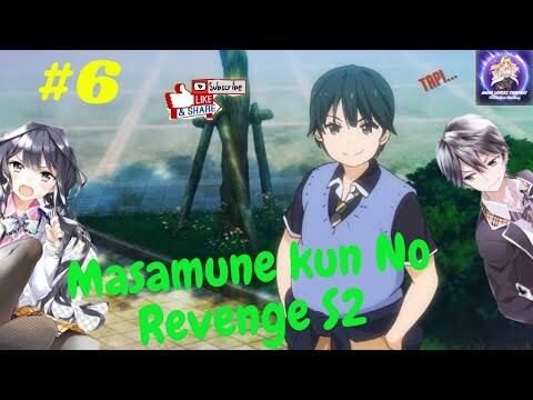 Masamune Kun No Revenge S2 Dub Indo Chap 35