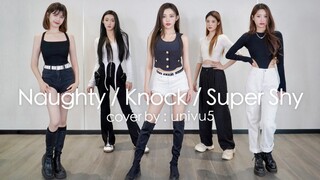 [univu5]Dance cover xiên Naughty\KNOCK\Super Shy