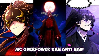 Manhua MC Overpower, Cocok Untuk Kalian Para Pecinta MC Sadis & Anti Naif🔥🔥