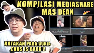 Katakan Pada Dunia EVOS Is Back❗MAS DEAN Utang Sama DONKEY❓Kompilasi Mediashare MAS DEAN