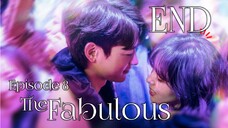 (Sub Indo) The Fabulous Episode 8 - END (2022)