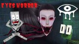 Monster School: Eyes Scary Thriller Challenge (Minecraft Animation)