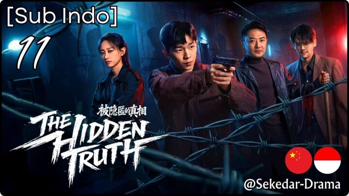 [Sub Indo] TᕼE ᕼIᗪᗪEᑎ TᖇᑌTᕼ – Eps. 11 (2026)