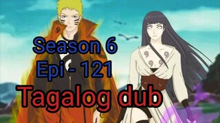 Episode 121 / Season 6 @ Naruto shippuden @ Tagalog dub