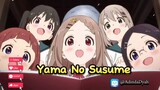 Review Anime Yama No Susume, anime ini sangat seru untuk di tonton loh❤️🥰