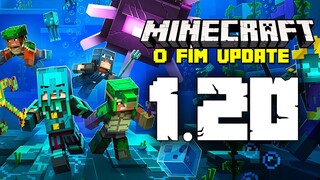 🔥 MINECRAFT 1.20 - A PROVÁVEL ATUALIZAÇÃO FINAL