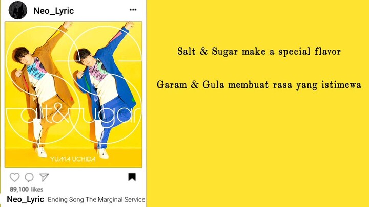 Ending Song The Marginal Service 「Salt & Sugar」Yuma Uchida