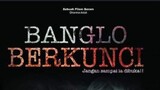 Banglo Berkunci Full Movie (2015)