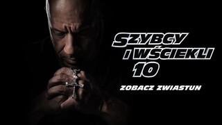 Szybcy i wściekli 10 - pierwszy zwiastun.