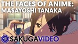 The Faces of Anime: Masayoshi Tanaka