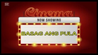 Basag ang Pula 1984 (ACE VERGEL - SNOOKY SERNA)