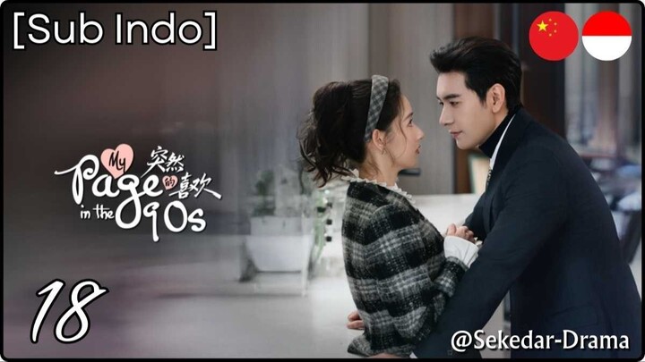 [Sub Indo] 𝕄𝕪 ℙ𝕒𝕘𝕖 𝕚𝕟 𝕥𝕙𝕖 90s – Eps. 18 (2026)