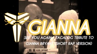 SEE YOU AGAIN, "GIANNA" (RAP TAGALOG VERSION LYRICS) || TRIBUTE TO GIANNA BRYANT LYRICS TAGALOG