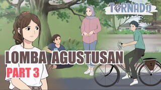 LOMBA AGUSTUSAN PART 3 - ANIMASI SEKOLAH