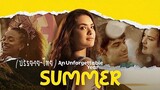 ดูหนัง An Unforgettable Year Summer (2023) ปีที่ไม่อาจลืมเลือน ฤดูร้อน