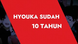 Hyouka Sudah 10 Tahun