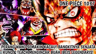 FULL OP 1037 - GILA! KEBANGKITAN URANUS, YANG DITAKUTI GOROSEI! TEACH MENGINCAR BUAH IBLIS LEGENDA!