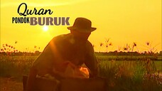 Telefilem 𝐐ᴜʀᴀɴ 𝐏ᴏɴᴅᴏᴋ 𝐁ᴜʀᴜᴋ 2023