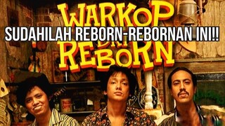 SUDAHILAH REBORN-REBORN-AN INI - WARKOP DKI REBORN (2019) The Talkies Review