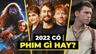 40 PHIM ĐÁNG MONG CHỜ NHẤT 2022