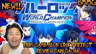 AKHIRNYA RILIS GAME DARI ANIME YANG LAGI VIRAL PAS WORLD CUP BLUE LOCK Project CHAMPION TES GACHANYA