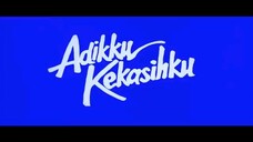 Adikku kekasihku