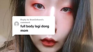 “full body lagi dong mom”