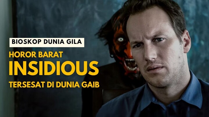 INSIDIOUS (2010) - BIOSKOP HOROR