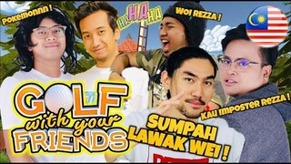 Rezzadude x Farhan Mazlan x Luqman Podolski x AdibAlexx x Hidz | Golf With Your Friends (MALAYSIA)
