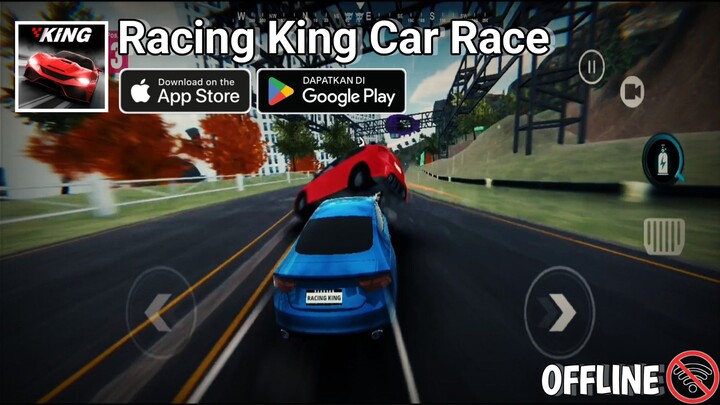 Racing KING ~Game Android Offline ~ Gameplay Indonesia🔥