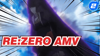 Re:Zero AMV_2