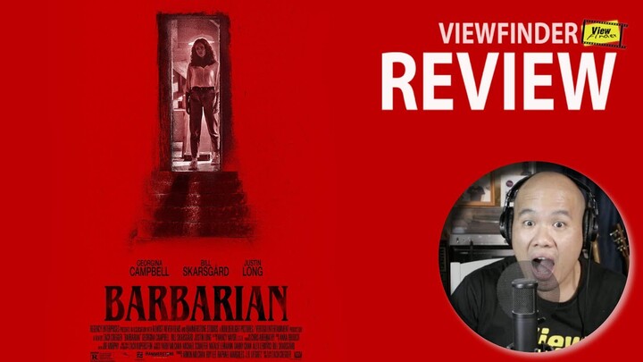 Review Barbarian  [ Viewfinder รีวิว : บาร์บาเรียน บ้านเช่าสุดสยอง ]