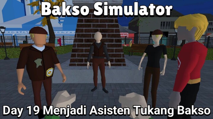 Siapa Sangka Ternyata Ketua Geng Good Devil Adalah Cesar Si Pengusir Alien! |Bakso Simulator Part 19